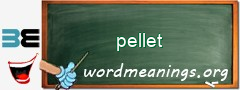 WordMeaning blackboard for pellet